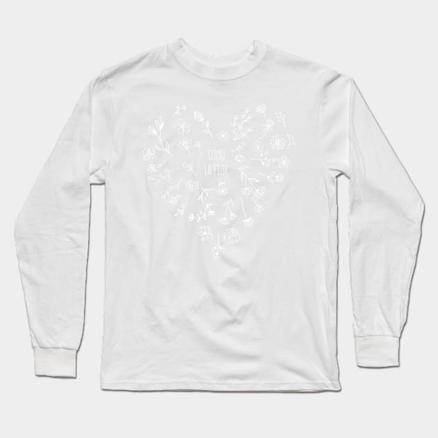 Como la flor - heart flowers - white design Long Sleeve T-Shirt by verde